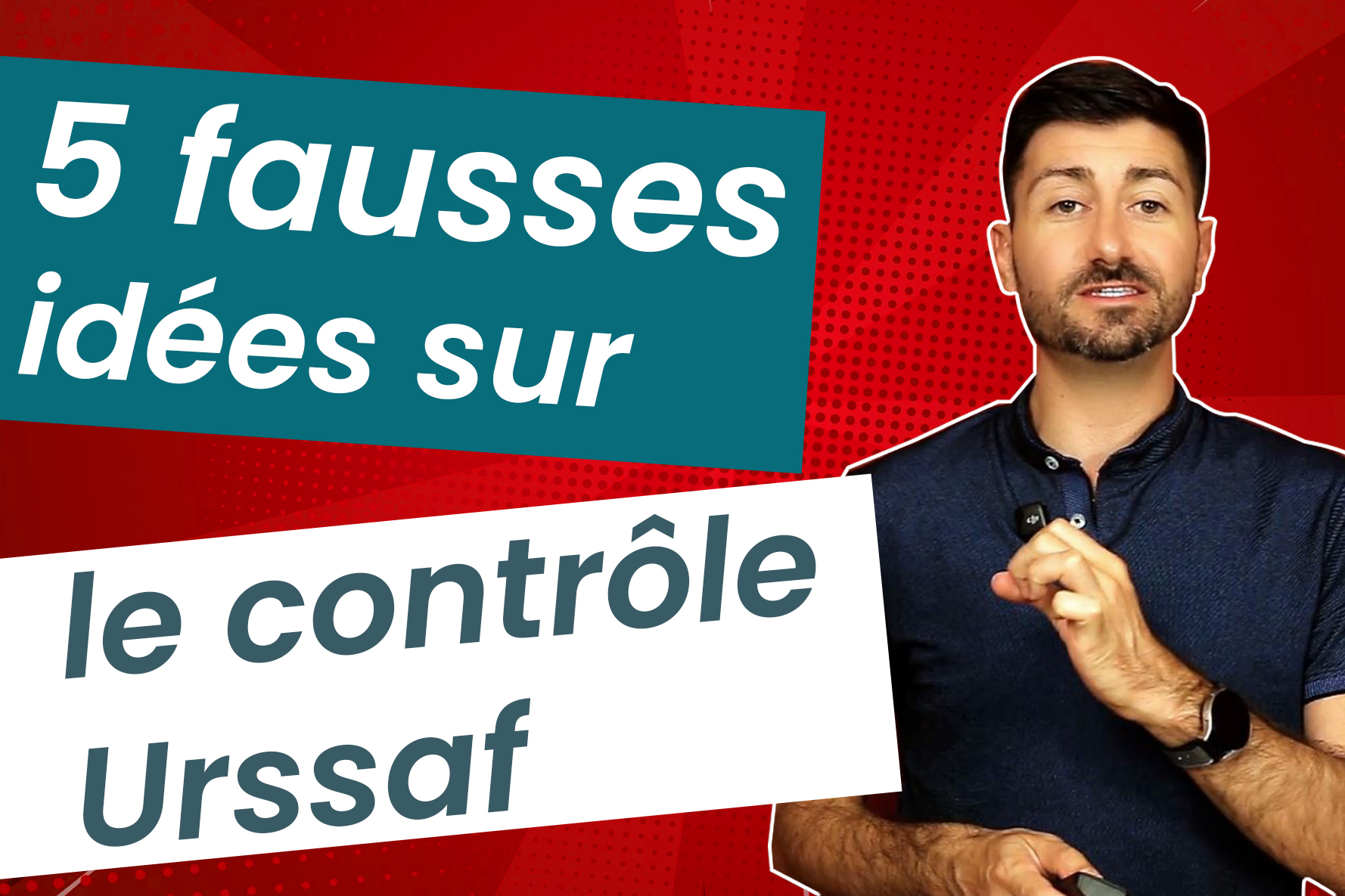 5 fausses idées sur le contrôle Urssaf